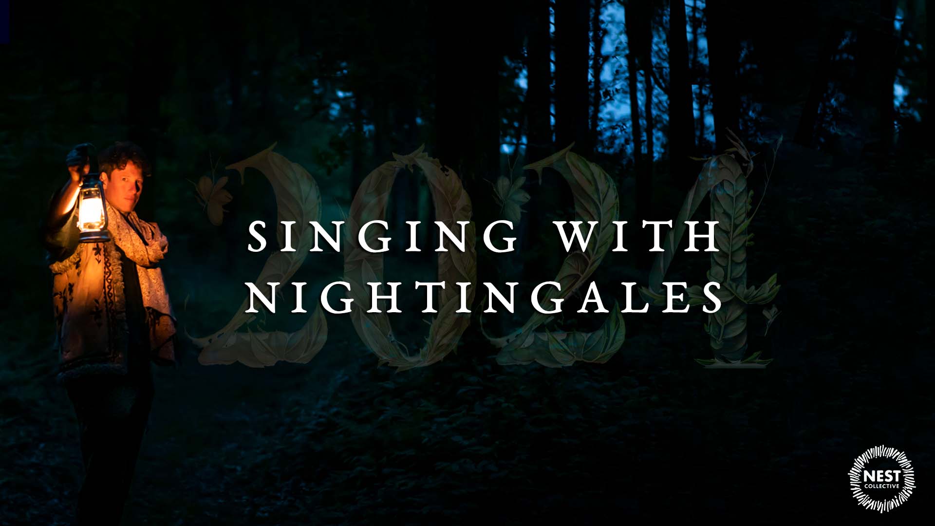 Singing With Nightingales 2024 The Nest CollectiveThe Nest Collective   SWN 2024 1920x1080 1 